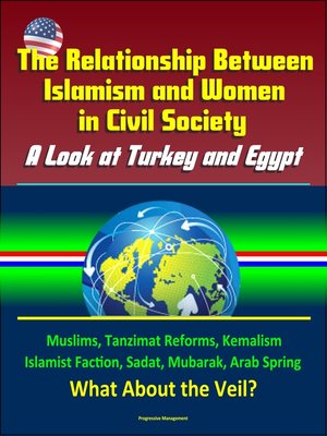 cover image of The Relationship Between Islamism and Women in Civil Society